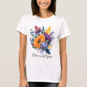 Bloom with Grace - Blume Bouquet T-Shirt (Vorderseite)