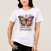 Bloom, wo du Planet Monarch Butterfly Shirt bist (Vorderseite)