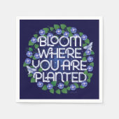 Bloom, wo Sie gepflanzt Party Napkins Serviette (Vorderseite)