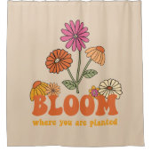 Bloom Wo Sie gepflanzt sind Duschvorhang (Vorderseite)