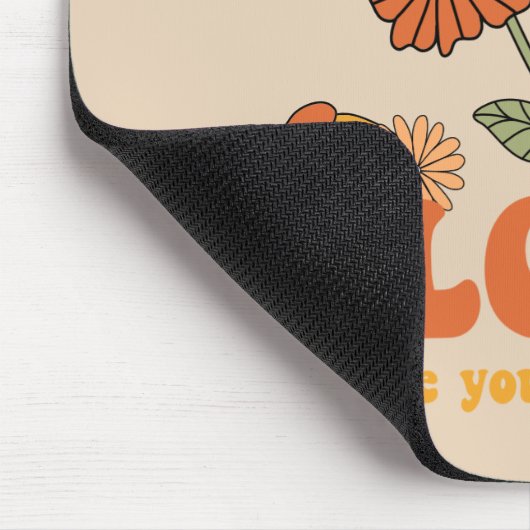 Bloom Wo Sie gepflanzt sind Mousepad (Ecke)