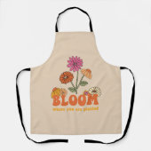Bloom Wo Sie gepflanzt sind Schürze (Vorderseite)