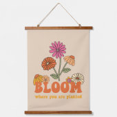 Bloom Wo Sie gepflanzt sind Wandteppich Mit Holzrahmen (Vorderseite)