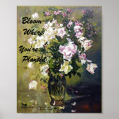 "BLOOM WO SIE PLANEN ROSE POSTER" POSTER (Vorne)