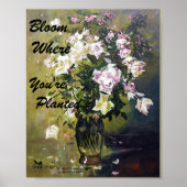 "BLOOM WO SIE PLANEN ROSE POSTER" POSTER (Vorne)