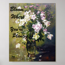 "BLOOM WO SIE PLANEN ROSE POSTER" POSTER