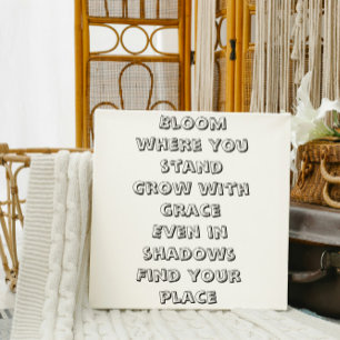 Bloom, wo Sie stehen, inspirierendes Mini-Gedicht Poster