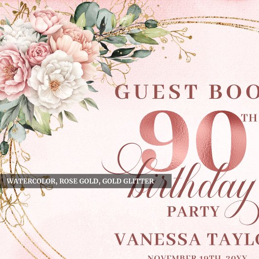 Blooming Rose Gold Floral Greenery 90th Birthday  Gästebuch