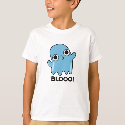 Blooo Funny Blue Ghost Pun T-Shirt (Vorderseite)