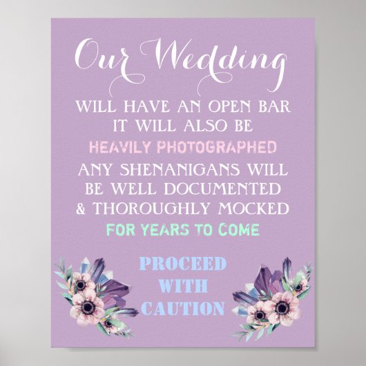 Bloral Open Bar Wedding Sign Funny Jegliche Farbe Poster (Vorne)