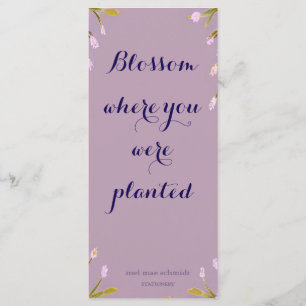 Blossom where you´re planted Bookmark Lesezeichen Menükarte