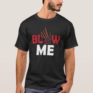 Blow Me Bagpipe Scotsman Bagpiper T-Shirt