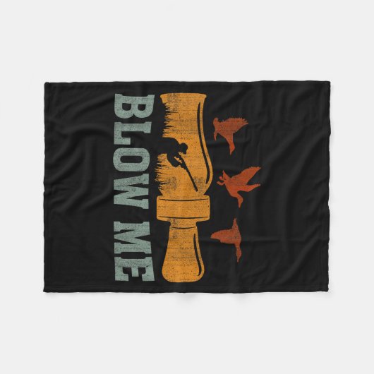 Blow Me Duck Call Waterfowl Hunter Funny Duck Hunt Fleecedecke (Vorderseite (Horizontal))