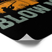 Blow Me Duck Call Waterfowl Hunter Funny Duck Hunt Poster (Ecke)