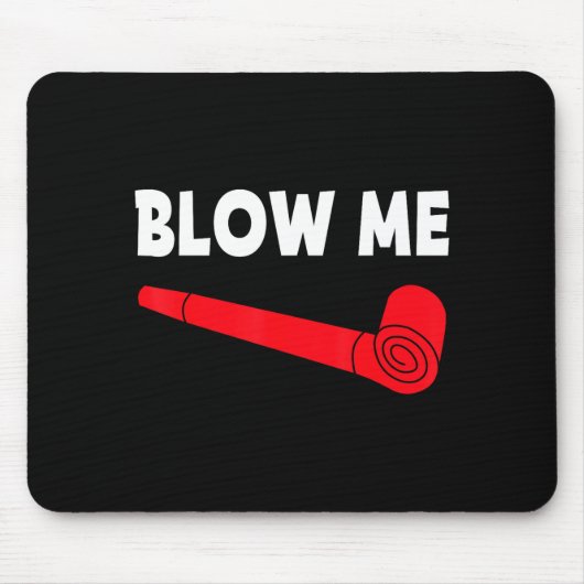 Blow Me Funny Couples Tee Valentine's Day Couple M Mousepad (Vorne)