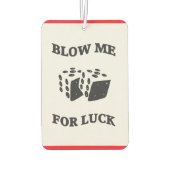 BLOW ME FÜR LUCK AUTOLUFTERFRISCHER (Rückseite)