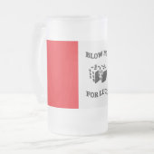 BLOW ME FÜR LUCK MATTGLAS BIERGLAS (Vorderseite Links)