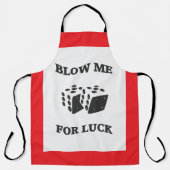 BLOW ME FÜR LUCK SCHÜRZE (Vorderseite)