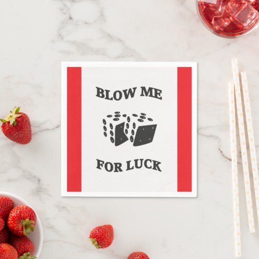 BLOW ME FÜR LUCK SERVIETTE (Beispiel)