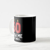 Blow Me I Turned 60 Years Old Funny 60th Birthday Kaffeetasse (Vorderseite Links)