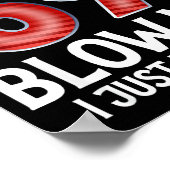 Blow Me I Turned 69 Years Old Funny 69th Birthday Poster (Ecke)