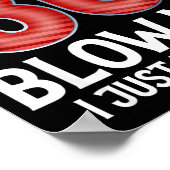 Blow Me I Turned 80 Years Old Funny 80th Birthday Poster (Ecke)