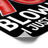 Blow Me I Turned 90 Years Old Funny 90th Birthday  Poster (Ecke)