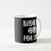 Blow me me for Luc Casino Würfel RPG Gambling Poke Kaffeetasse (VorderseiteRechts)