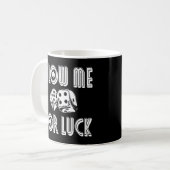 Blow me me for Luc Casino Würfel RPG Gambling Poke Kaffeetasse (Vorderseite Links)