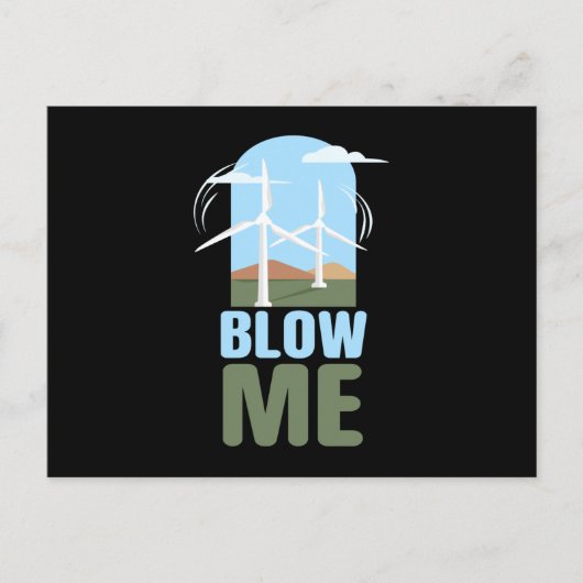 Blow me Wind Power Wind Energy Postkarte (Vorderseite)