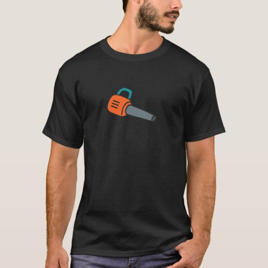 Blown Away Leaf Blower T-shirt (Vorderseite)