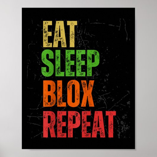 Blox Gaming Tee, Eat Sleep Blox Repeat, Kids Gamin Poster (Vorne)