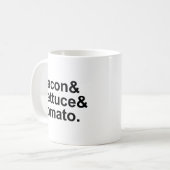 BLT Bacon Lettuce Tomato List String Kaffeetasse (Vorderseite Links)