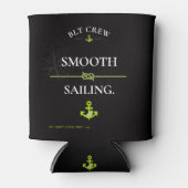 BLT Crew Smooth Sailing Nautisches Design Dosenkühler (Vorderseite)
