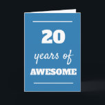 Blue 20. Geburtstagskarte Karte<br><div class="desc">Blue 20 Jahre phantastische Karte für seinen 20. Geburtstag,  die Sie leicht personalisieren können,  wenn Sie die Insider-Karte-Nachricht gewollt.</div>
