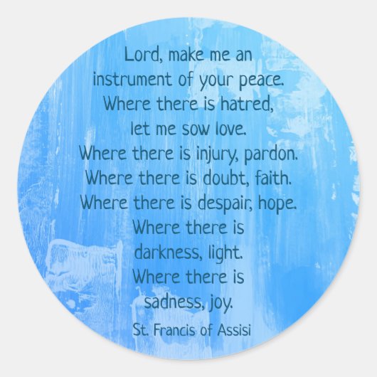 Blue Abstrakt Inspirational St. Francis Gebet Runder Aufkleber (Vorderseite)