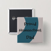 Blue and Gray Proud Homeschool Vater Button (Vorne & Hinten)