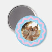 Blue and Pink Wavy Circle Photo Frame with Text Magnet (Vorderseite/Rückseite)