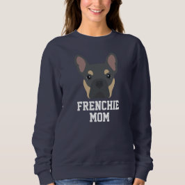 Blue and Tan French Bulldog-Mama Sweatshirt