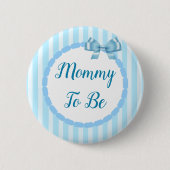 Blue Baby Shower Mommy zu sein Button (Vorderseite)