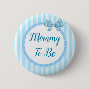 Blue Baby Shower Mommy zu sein Button