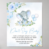 Blue Balloon Floral Elephant Say Baby nicht Poster (Vorne)