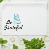 Blue Be Grateful Funny Kitchen Pun Geschirrtuch (Gefaltet)