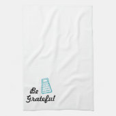 Blue Be Grateful Funny Kitchen Pun Geschirrtuch (Vertikal)