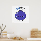 Blue Berry Funny Blueberry Pub Poster (Küche)