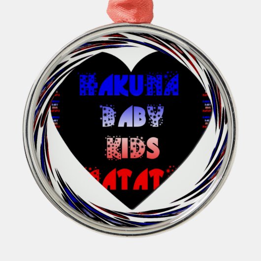 Blue Black Hakuna Matata Baby Kinder Design.pnng Ornament Aus Metall (Vorne)