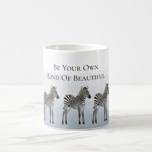 Blue Black Zebras Be Your Own Kind of Beautiful Kaffeetasse (Mittel)
