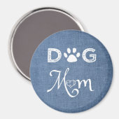 Blue Burlap Hund Mama Magnet (Vorderseite/Rückseite)