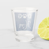 Blue Burlap Hund Mama Shotglas Schnapsglas (Rückseite)