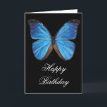 Blue Butterfly Geburtstagskarte Karte<br><div class="desc">Foto eines blauen Schmetterlings auf schwarzem Hintergrund; Wortlaut GLÜCKLICH GEBURTSTAG. Sie können die Gruß- und/oder Hintergrundfarbe ändern,  um dieses Design anzupassen.</div>